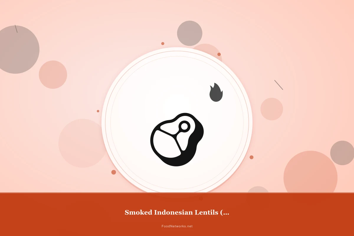 Why This Smoked Indonesian Lentils (Gluten-Free) Recipe Works