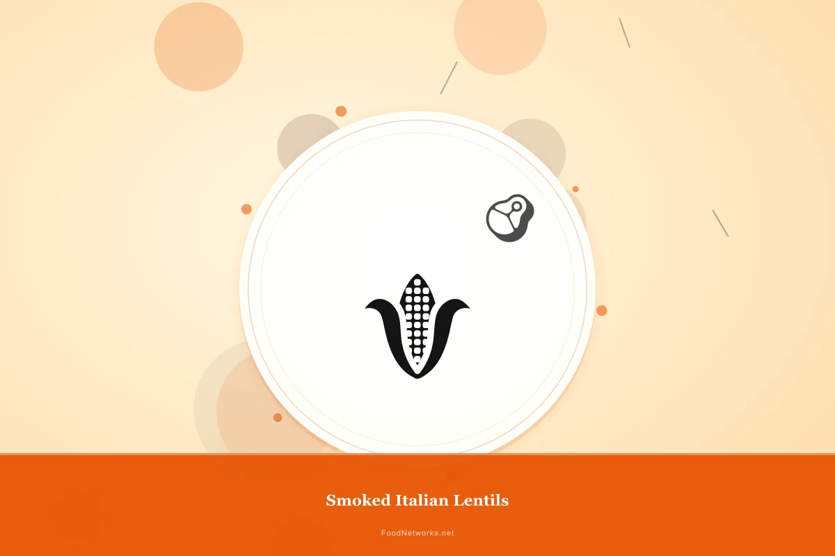 Why This Smoked Italian Lentils Recipe Works