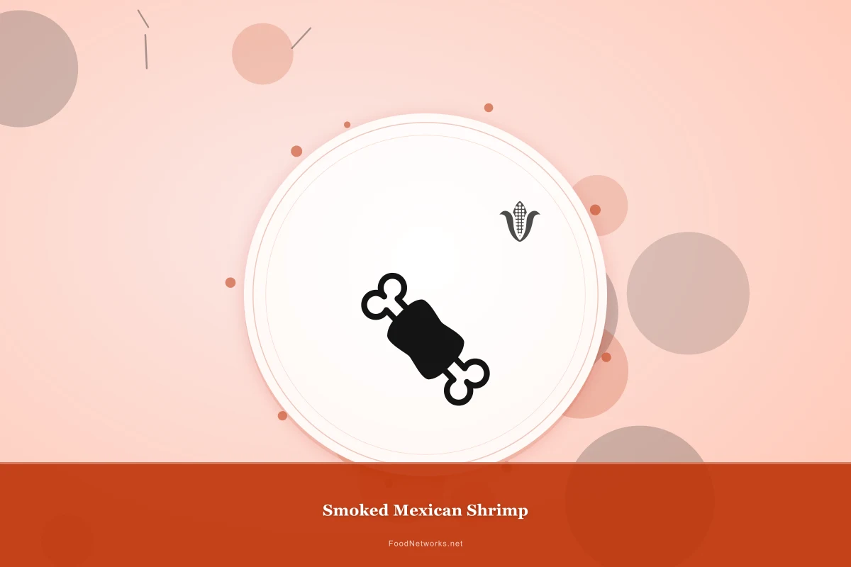 Why This Smoked Mexican Shrimp Recipe Works