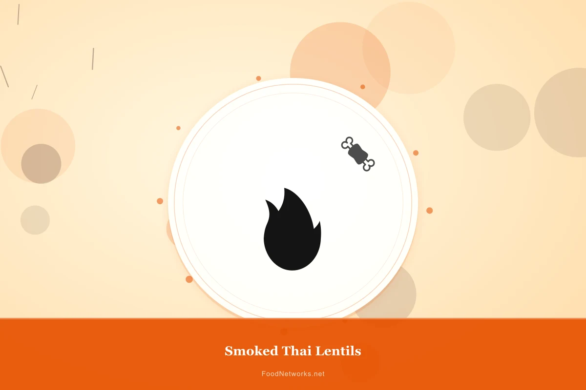 Why This Smoked Thai Lentils Recipe Works