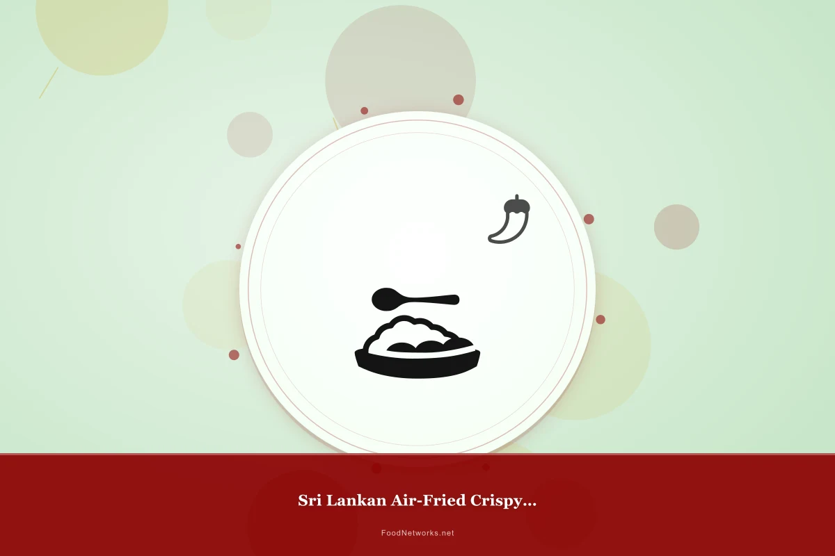 Why This Sri Lankan Air-Fried Crispy Snack Recipe Works