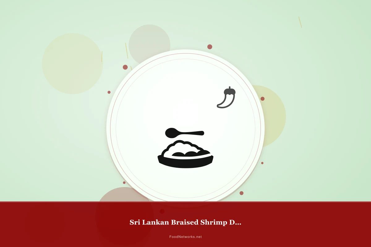 Why This Sri Lankan Braised Shrimp Dish Recipe Works