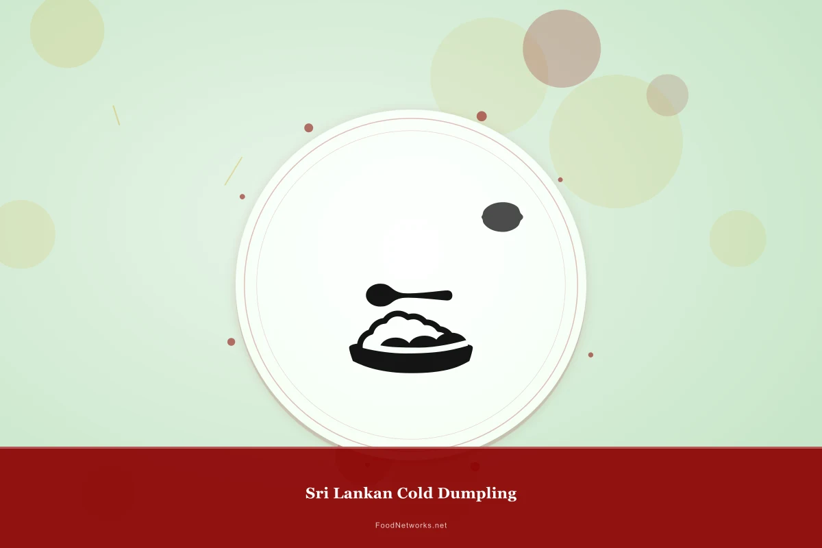 Why This Sri Lankan Cold Dumpling Recipe Works