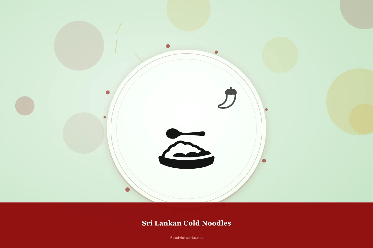 Why This Sri Lankan Cold Noodles Recipe Works