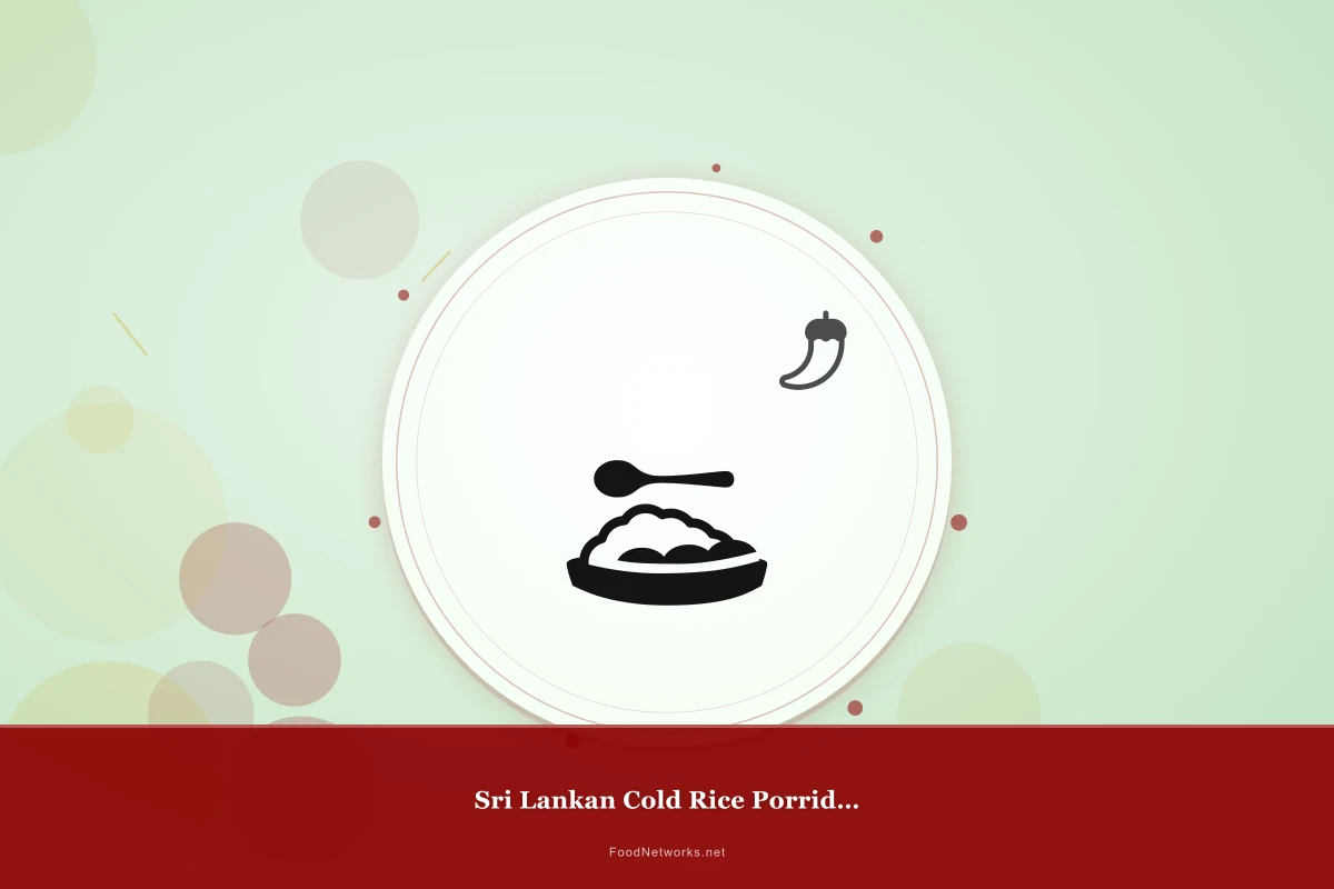 Why This Sri Lankan Cold Rice Porridge Recipe Works