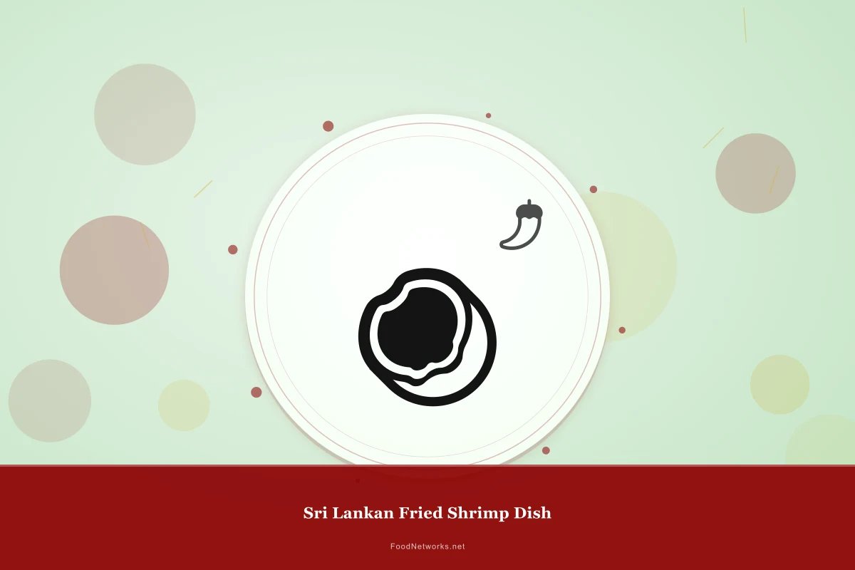 Why This Sri Lankan Fried Shrimp Dish Recipe Works
