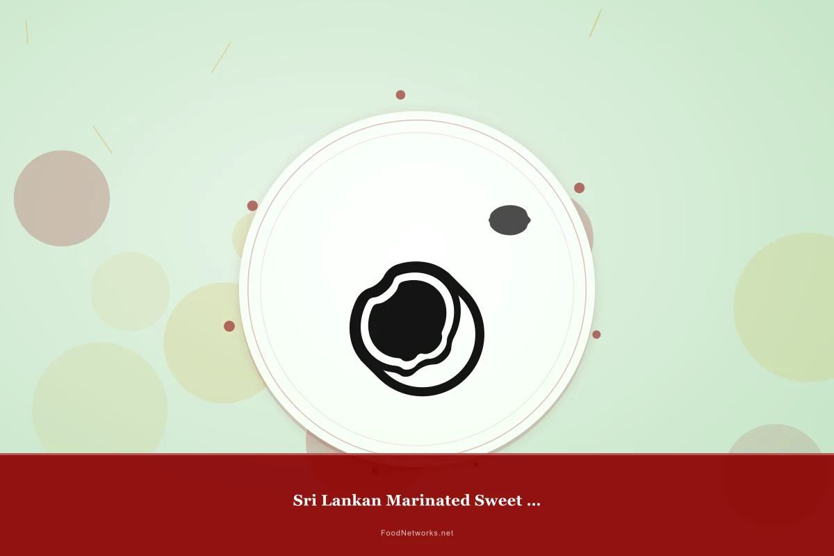 Why This Sri Lankan Marinated Sweet Dessert Recipe Works