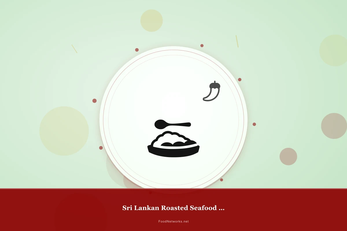 Why This Sri Lankan Roasted Seafood Dish Recipe Works