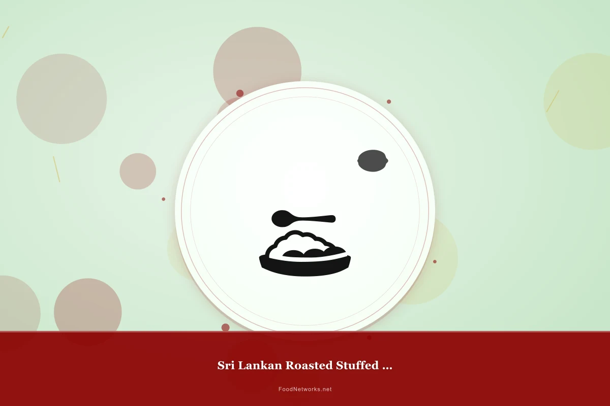 Why This Sri Lankan Roasted Stuffed Bread Recipe Works