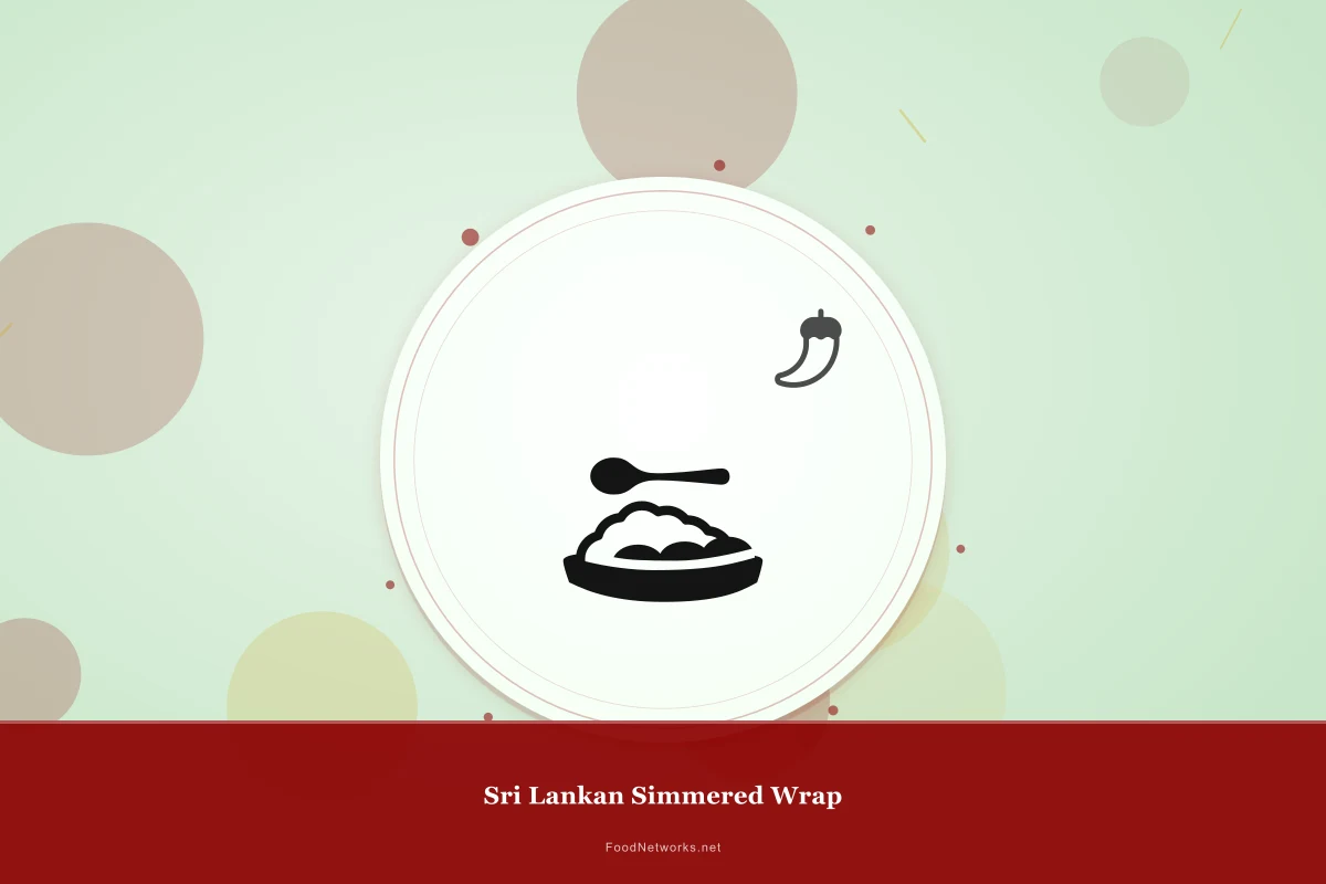 Why This Sri Lankan Simmered Wrap Recipe Works