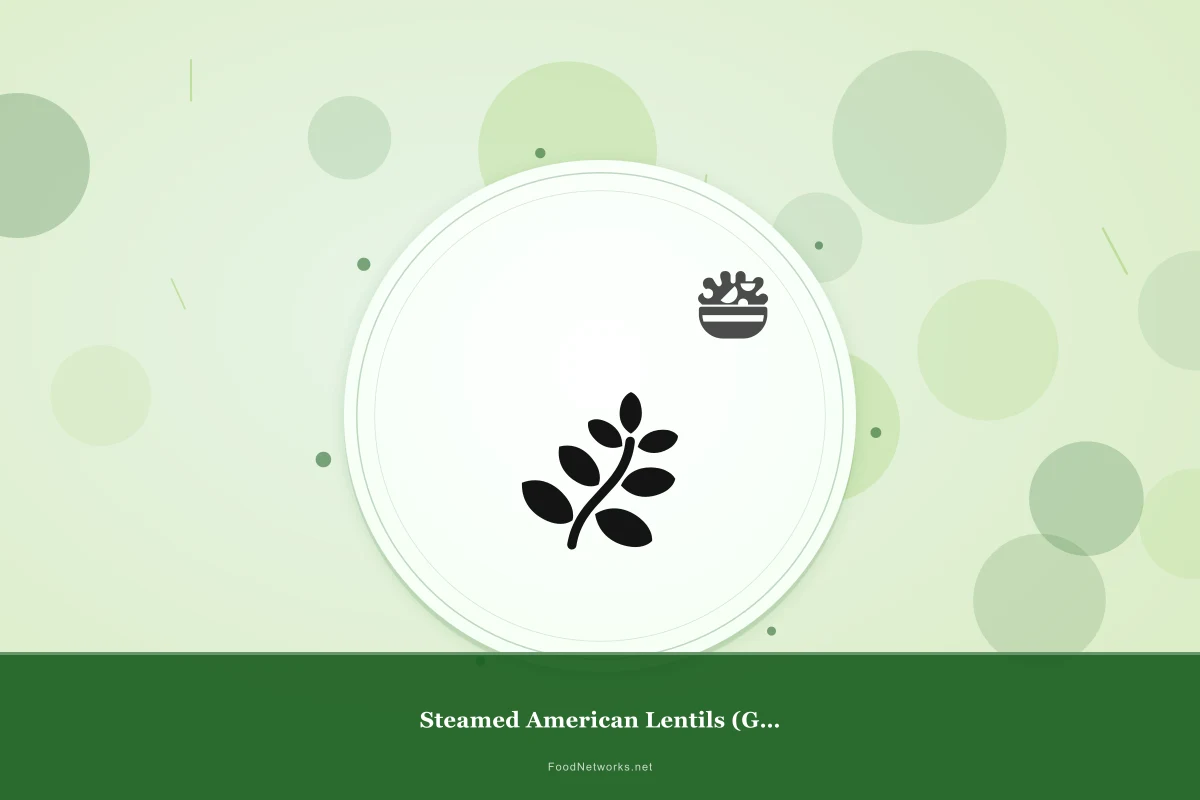Why This Steamed American Lentils (Gluten-Free) Recipe Works