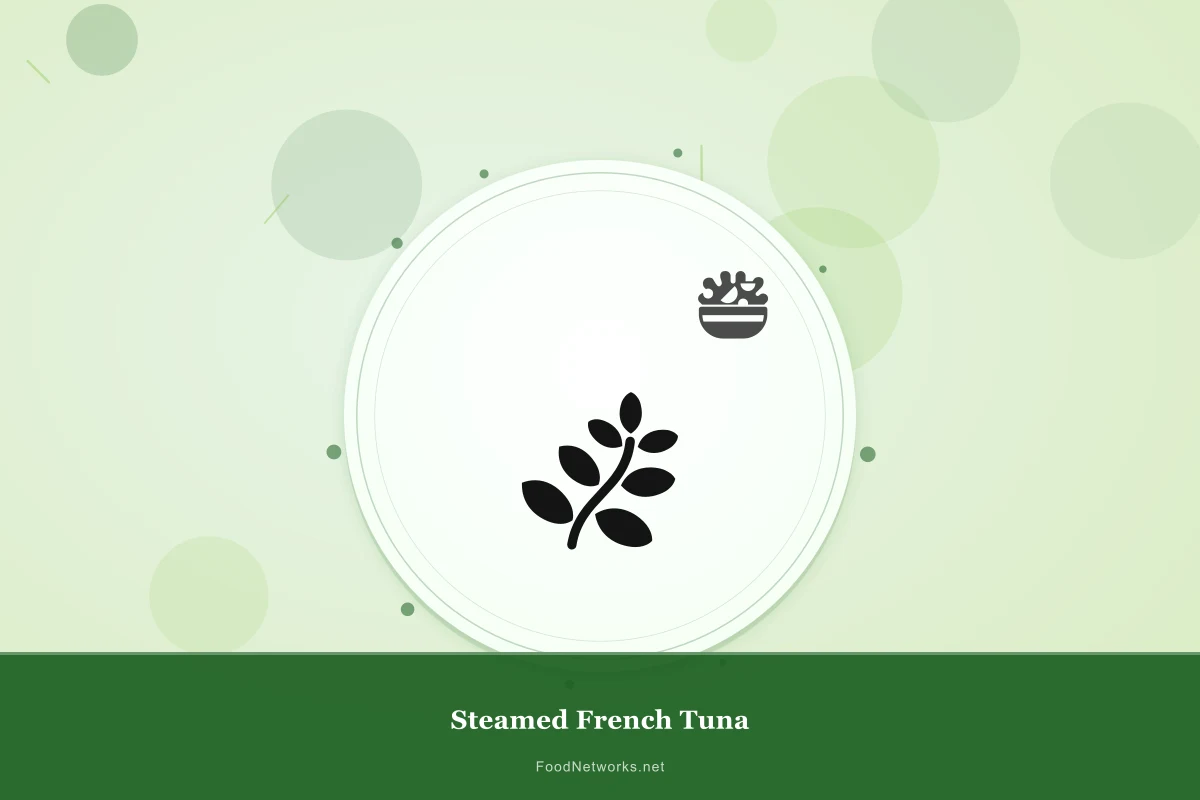 Why This Steamed French Tuna Recipe Works