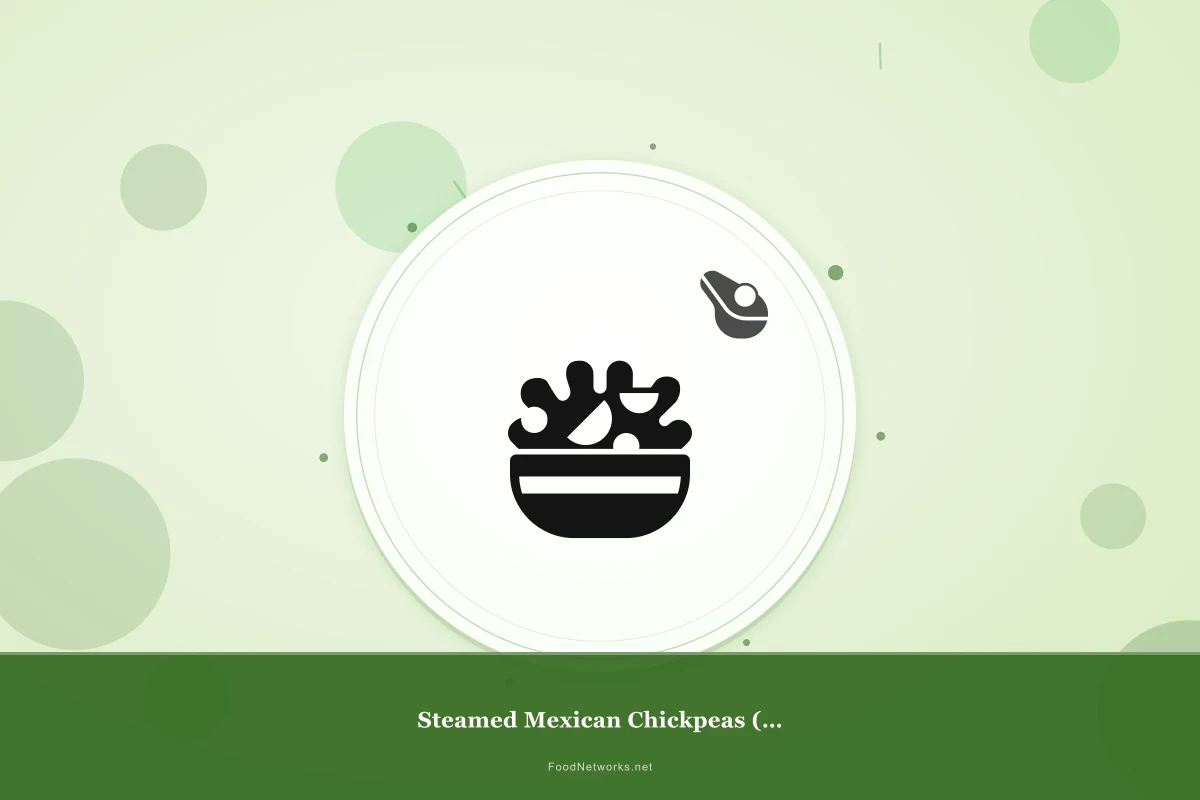 Why This Steamed Mexican Chickpeas (Gluten-Free) Recipe Works