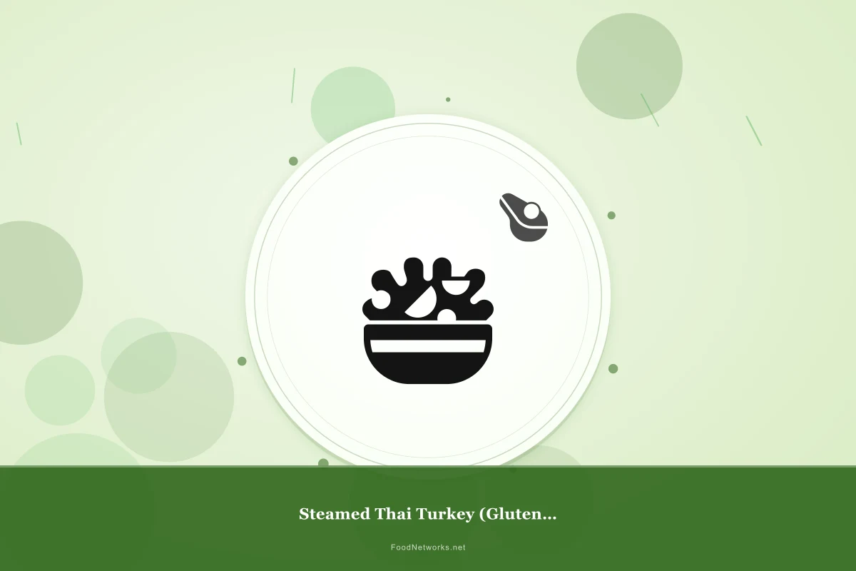 Why This Steamed Thai Turkey (Gluten-Free) Recipe Works
