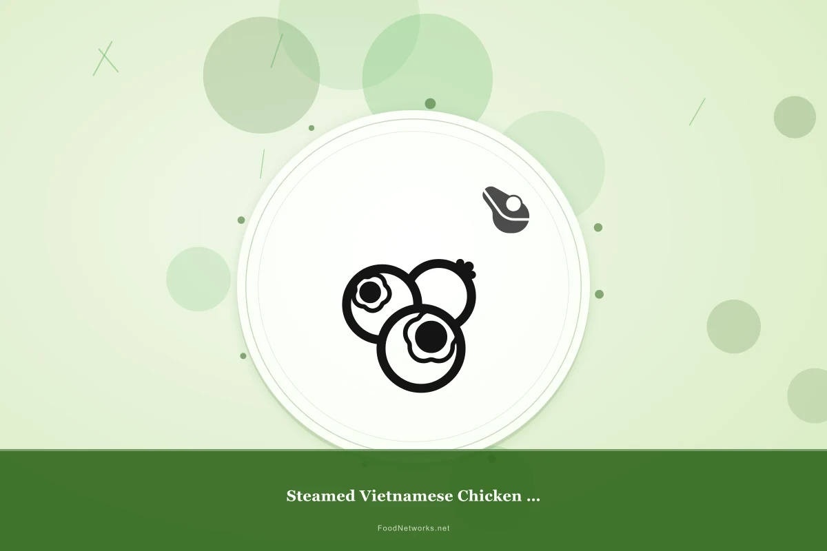 Why This Steamed Vietnamese Chicken (Gluten-Free) Recipe Works