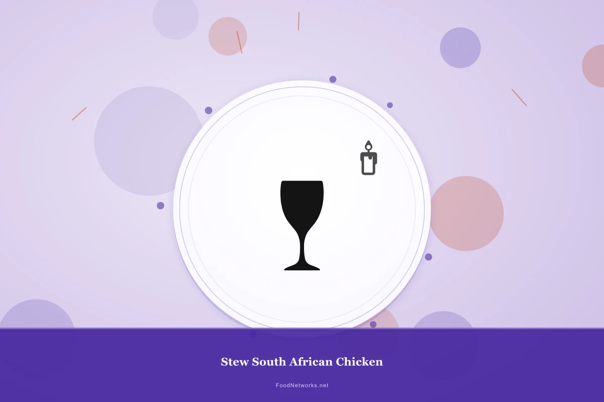Why This Stew South African Chicken Recipe Works
