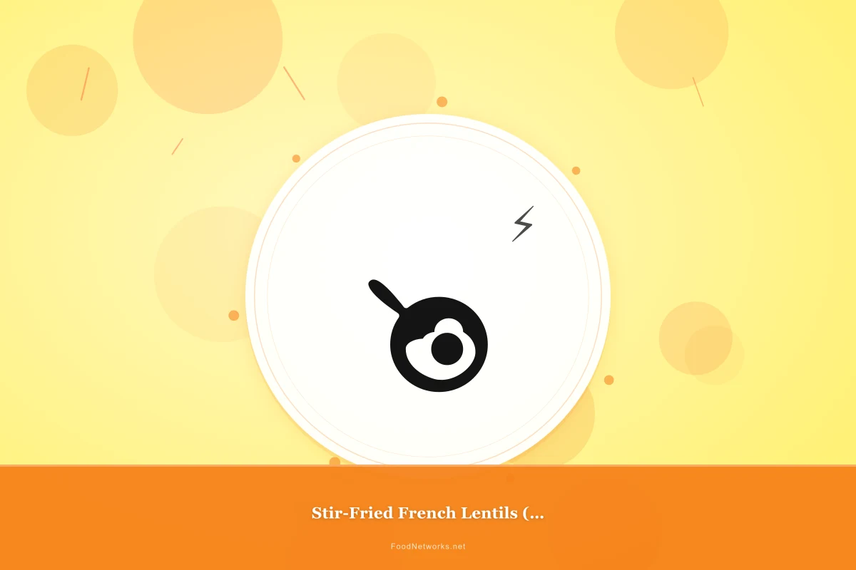 Why This Stir-Fried French Lentils (Gluten-Free) Recipe Works