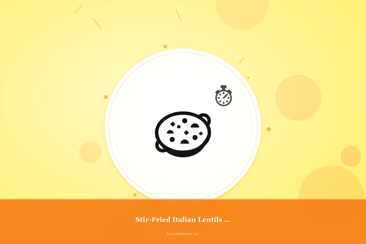 Why This Stir-Fried Italian Lentils (Gluten-Free) Recipe Works