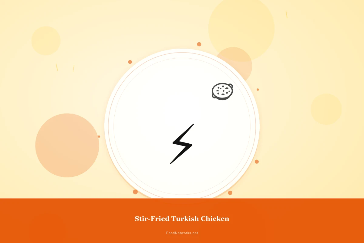 Why This Stir-Fried Turkish Chicken Recipe Works