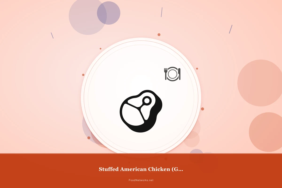 Why This Stuffed American Chicken (Gluten-Free) Recipe Works