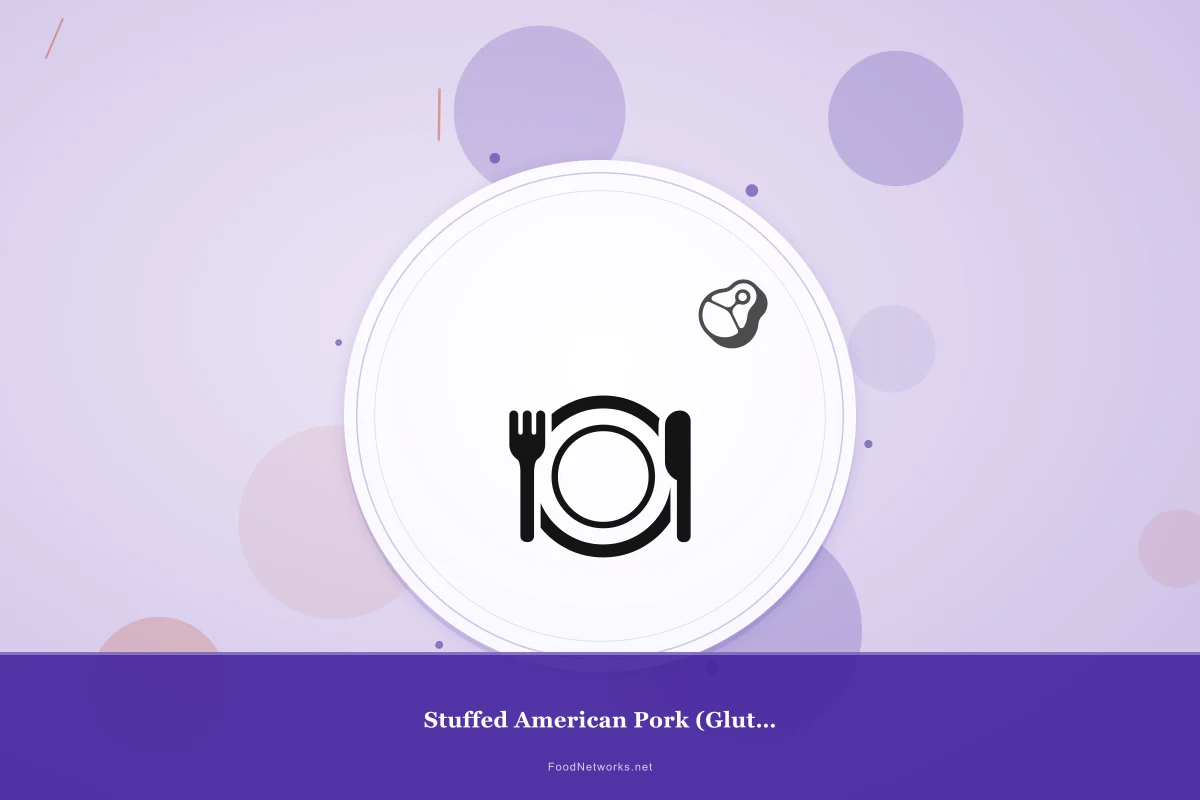 Why This Stuffed American Pork (Gluten-Free) Recipe Works