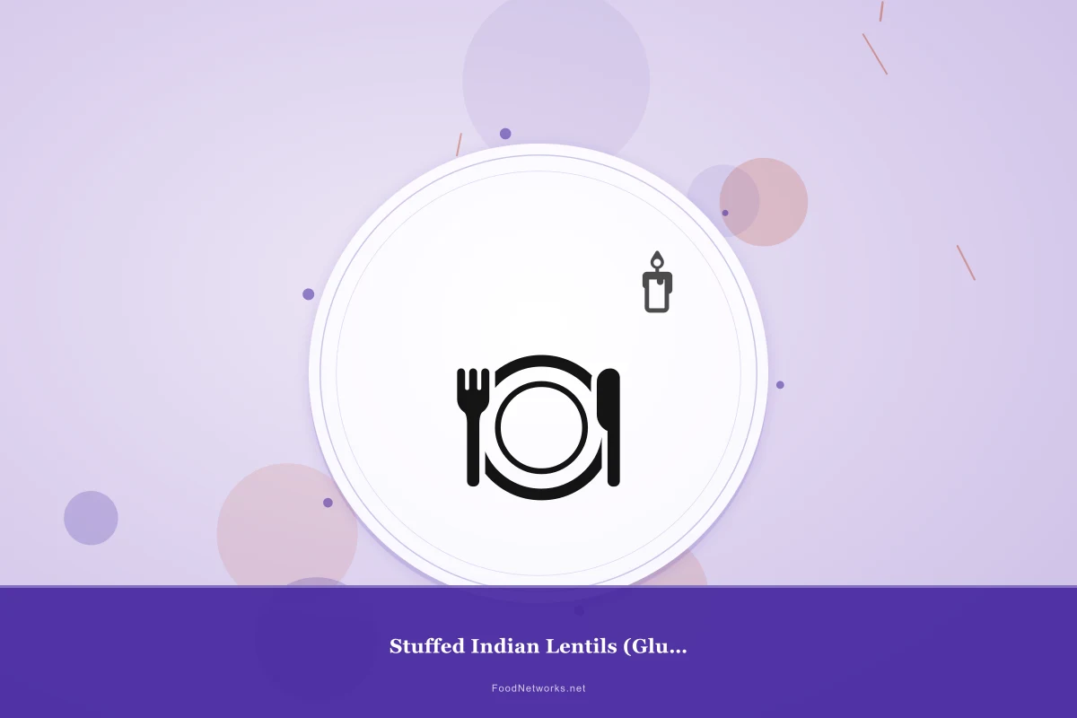 Why This Stuffed Indian Lentils (Gluten-Free) Recipe Works
