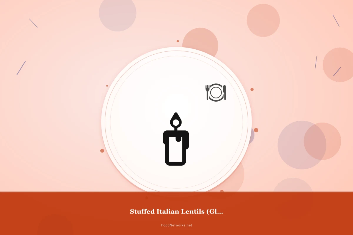 Why This Stuffed Italian Lentils (Gluten-Free) Recipe Works
