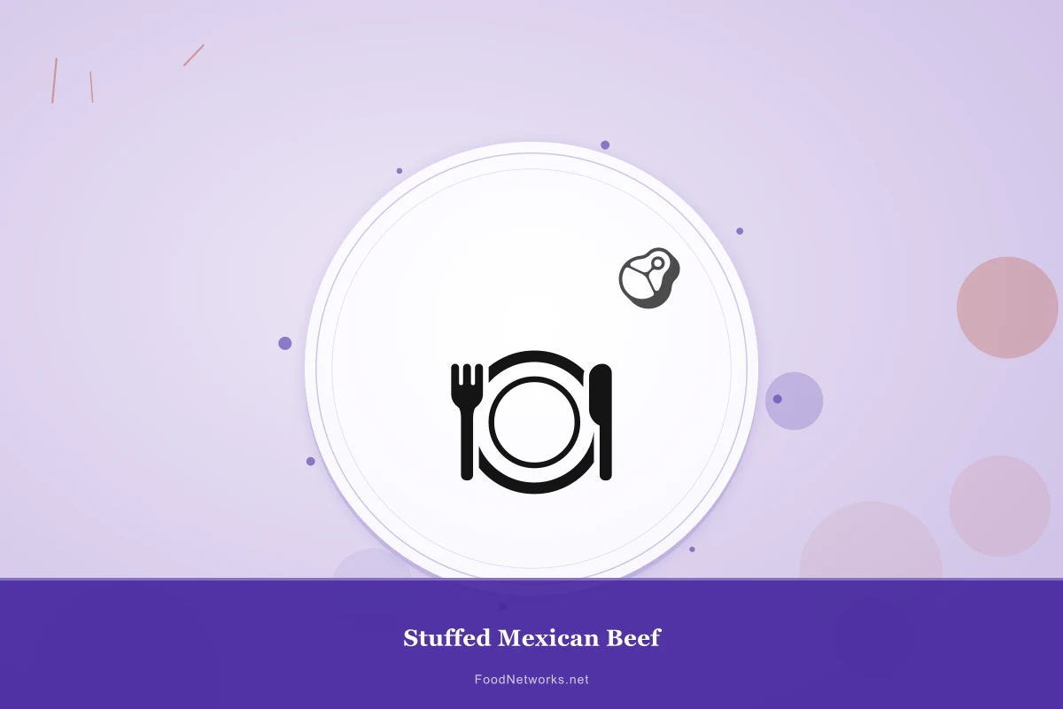 Why This Stuffed Mexican Beef Recipe Works