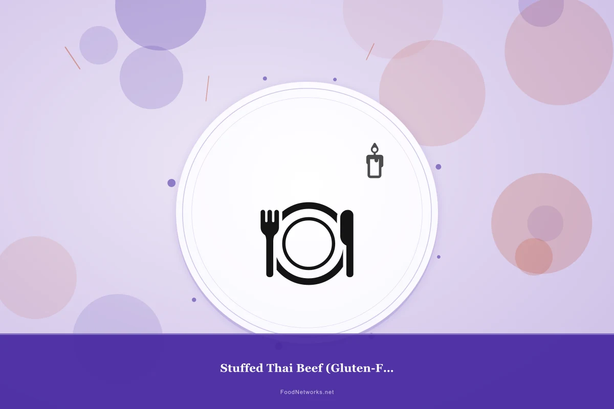 Why This Stuffed Thai Beef (Gluten-Free) Recipe Works