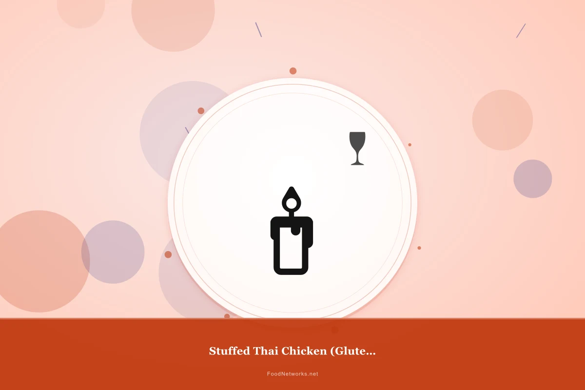 Why This Stuffed Thai Chicken (Gluten-Free) Recipe Works