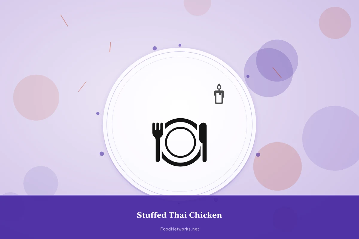 Why This Stuffed Thai Chicken Recipe Works