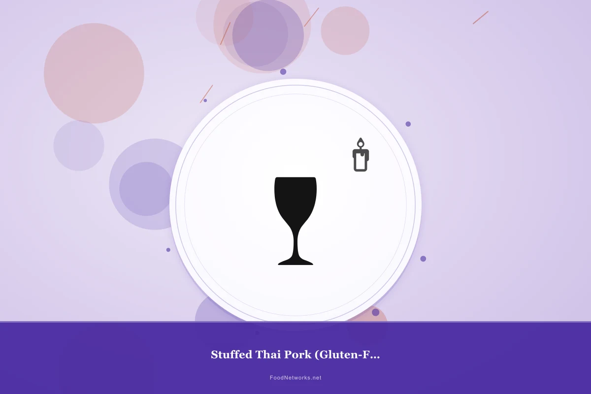 Why This Stuffed Thai Pork (Gluten-Free) Recipe Works
