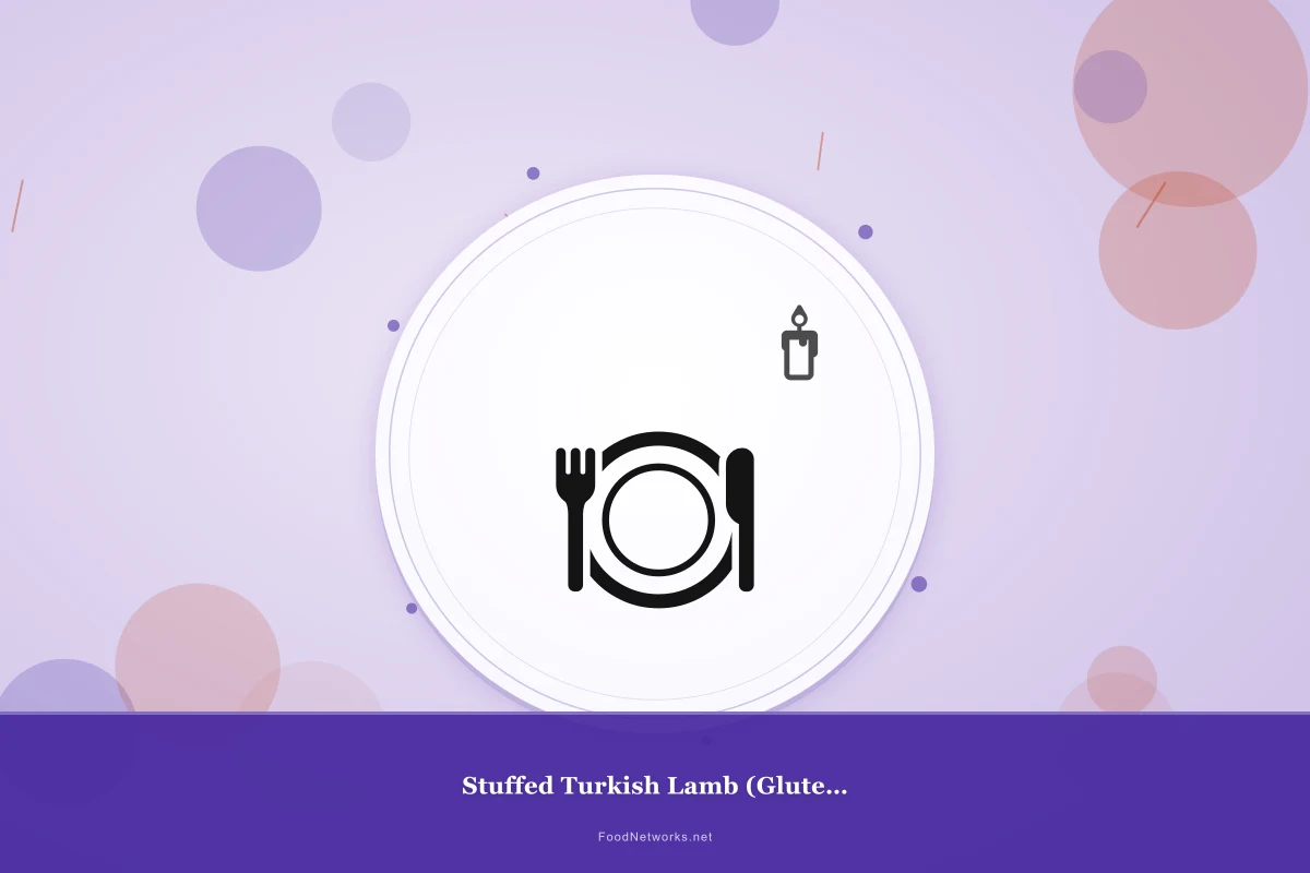 Why This Stuffed Turkish Lamb (Gluten-Free) Recipe Works