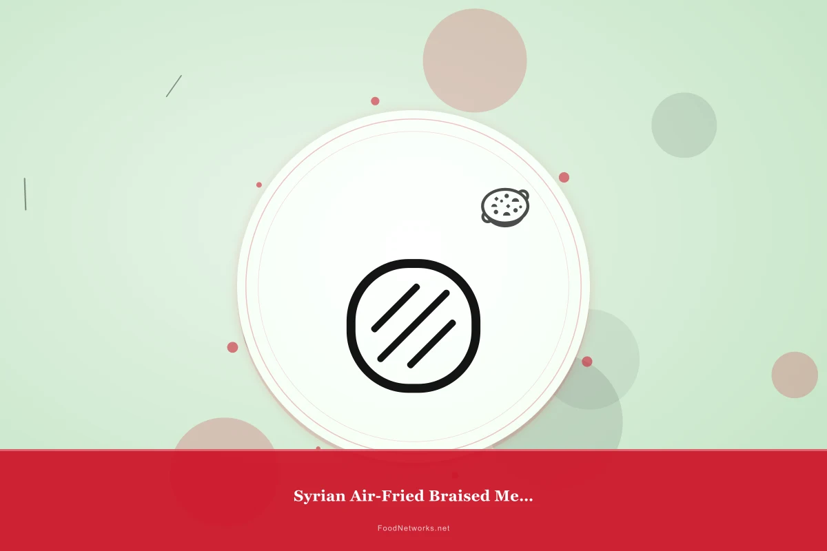 Why This Syrian Air-Fried Braised Meat Recipe Works
