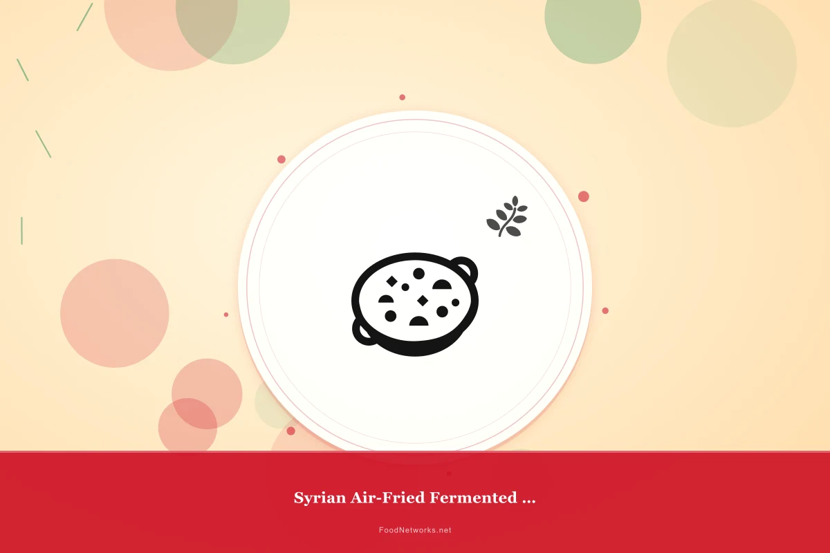 Why This Syrian Air-Fried Fermented Dish Recipe Works