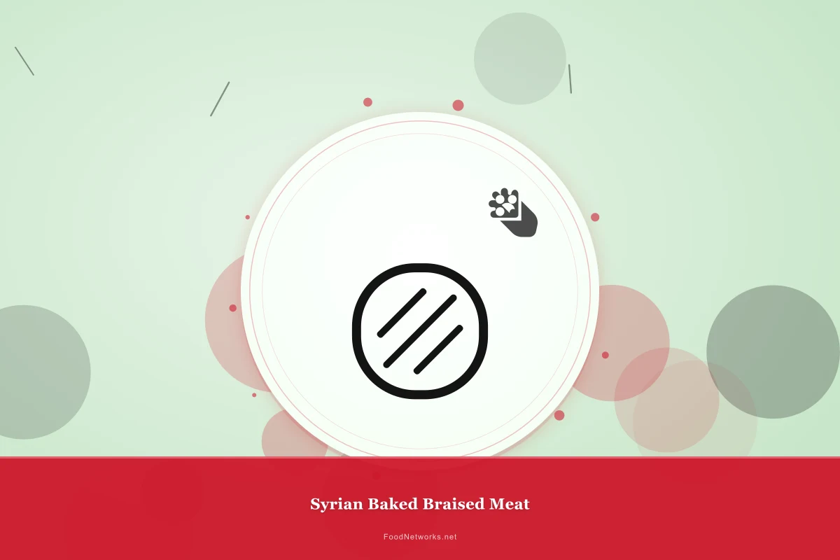 Why This Syrian Baked Braised Meat Recipe Works