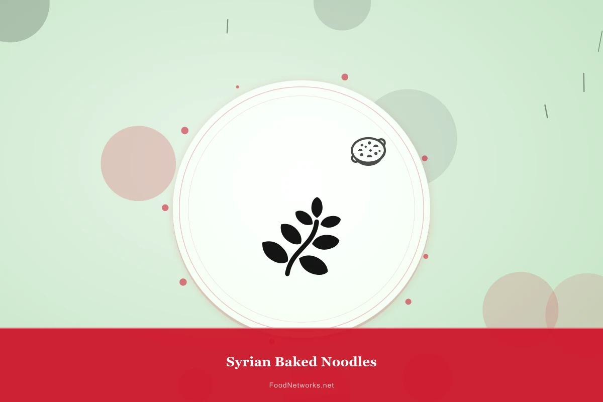 Why This Syrian Baked Noodles Recipe Works